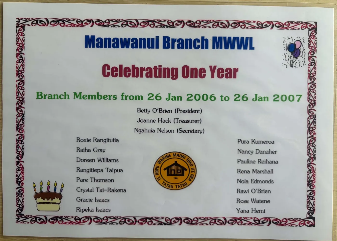 Certificate titled "Manawanui Branch MWWL Celebrating One Year", naming the President, Treasurer and Secretary and listing the branch members from 26 Jan 2006 to 26 Jan 2007.