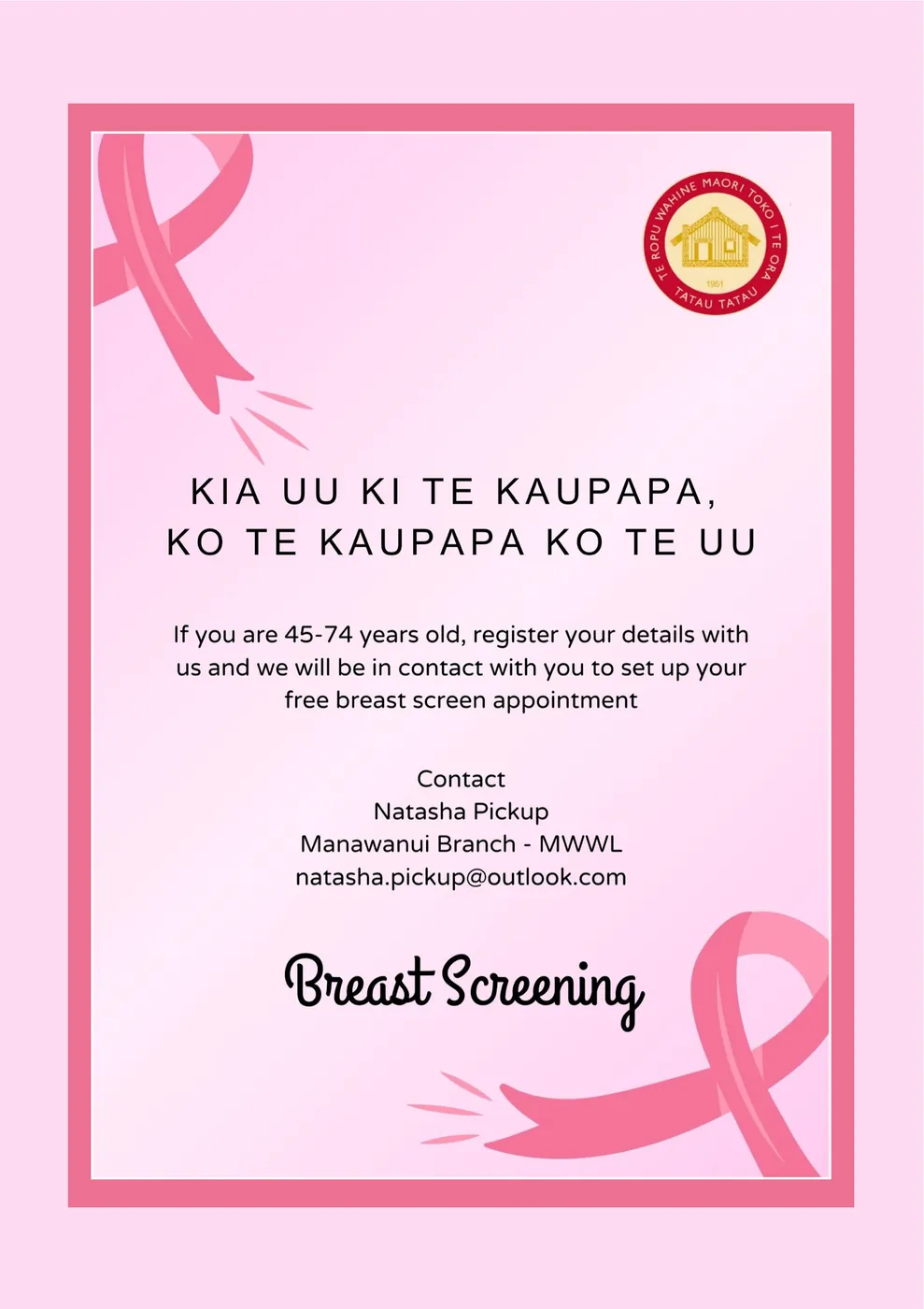 Pink breast screening poster with a ribbon border and contact details for a Manawanui Branch member.